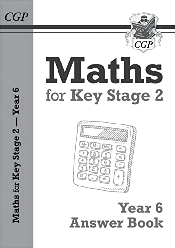 KS2 Maths Answers for Year 6 Textbook (CGP Year 6 Maths) von Coordination Group Publications Ltd (CGP)